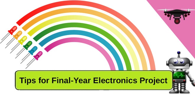 How to Choose an Appropriate Final-Year Electronics Project